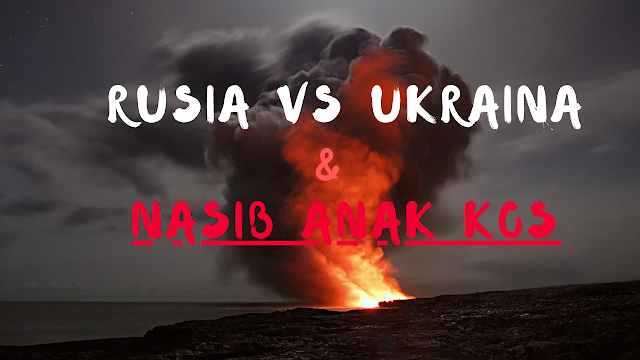 Rusia vs Ukraina dan Nasib Anak Kos