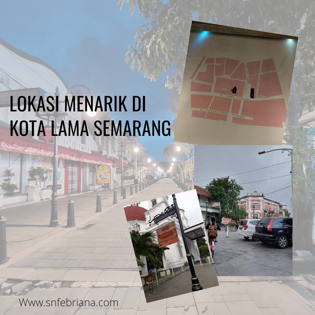 Lokasi menarik di kota lama semarang