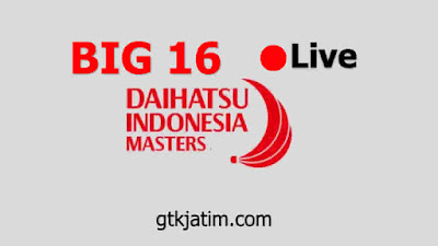 Live Streaming Badminton DAIHATSU Indonesia Masters 2021 Big 16 Today