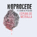 Noprocede - Espuma de Metralla