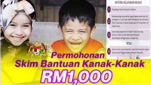 Permohonan Skim Bantuan Kanak-Kanak RM1,000 Sebulan 2021
