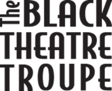 Black Theatre Troupe present