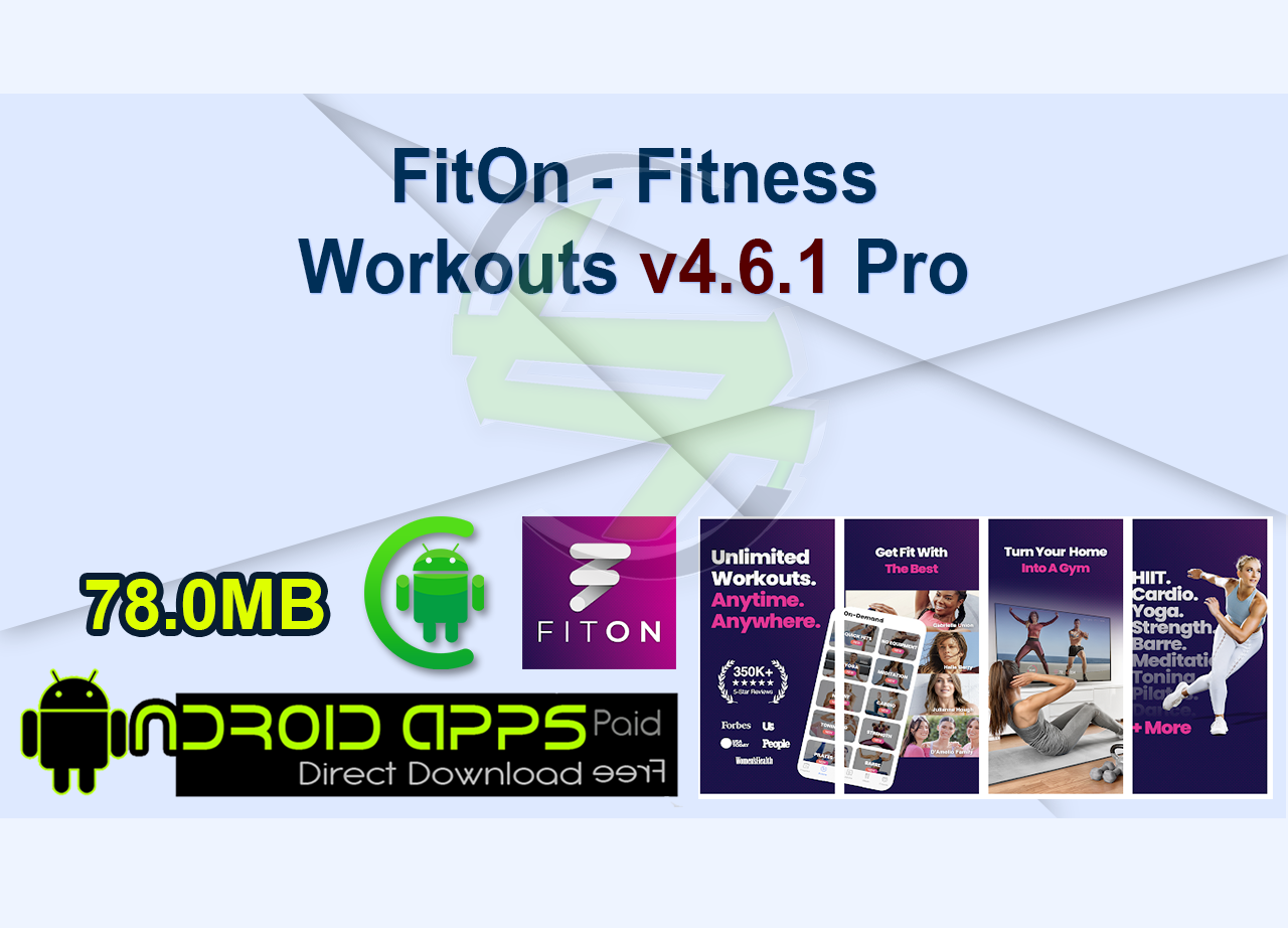 FitOn - Fitness Workouts v4.6.1 Pro