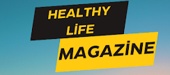 Healthy Life And Magazine