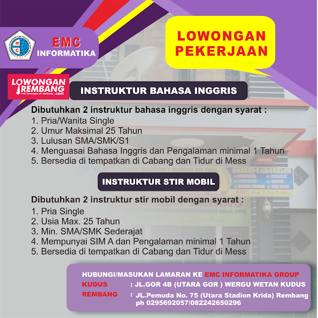 2 Lowongan Kerja Instruktur Bahasa Inggris Dan Instruktur Stir Mobil EMC Informatika Rembang dan Kudus