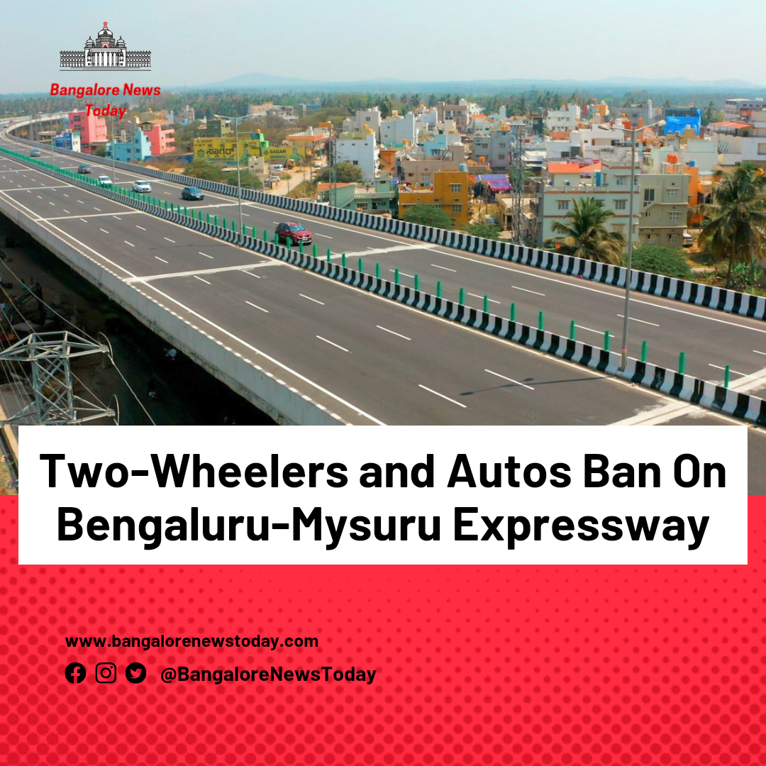 Two-Wheelers and Autos Banned On Bengaluru-Mysuru Expressway