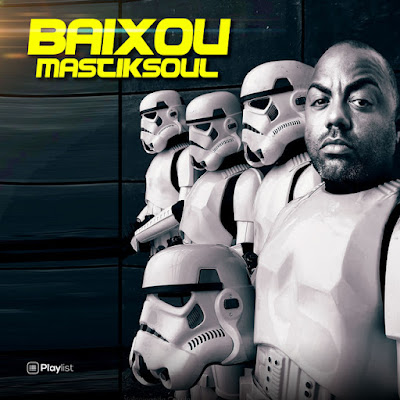 Mastiksoul - Baixou (feat.  Eros & Wezsdy, Mary J) [Download]