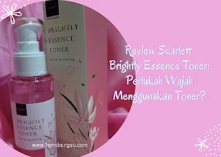 Toner, Toner untuk kulit berminyak, Toner untuk kulit kering, toner digunakan untuk apa, toner untuk kulit sensitif, toner apa yang bagus, toner digunakan setelah apa, apakah efek samping toner, setelah pakai toner apa harus cuci muka, apakah toner cocok untuk semua jenis kulit, toner dulu apa pelembab dulu, cara menggunakan toner, toner untuk remaja, manfaat toner, toner scarlett, toner scarlett berapa mili, toner scarlett harga, toner scarlett brightening, toner scarlett untuk umur berapa, toner scarlett brightening review, apa fungsi toner scarlett, cara menggunakan toner scarlett, manfaat toner scarlett, toner scarlett digunakan kapan, kandungan toner scarlett, ukuran toner scarlett, berat toner scarlett, scarlett essence toner female dialy, toner scarlett whitening brightly ever after,