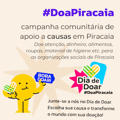 #DoaPiracaia: Campanha comunitária de apoio a causas em Piracaia Doe atenção, dinheiro, alimentos,  roupas, material de higiene etc. para  as organizações sociais de Piracaia. Junte-se a nós no Dia de Doar. Escolha sua causa e transforme o mundo com sua doação!