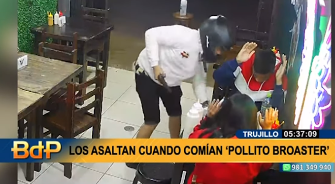 Perú: Delincuentes asaltan a clientes que comían "Pollito Broaster" en Trujillo