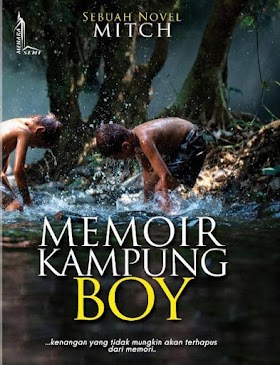 NOVEL : MEMOIR KAMPUNG BOY (2021)