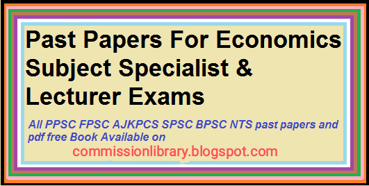 SPSC PPSC Lecturer Economics Syllabus Past Papers 