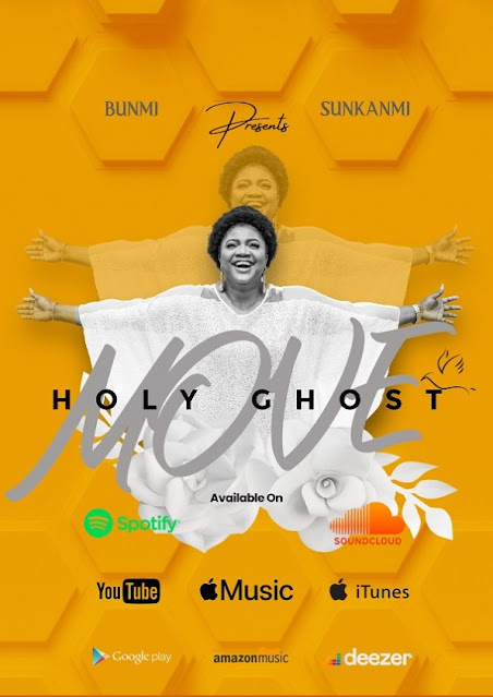 Audio: Bunmi Sunkanmi – Holy Ghost Move
