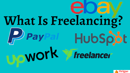 What is Freelancing and how to earn money from it