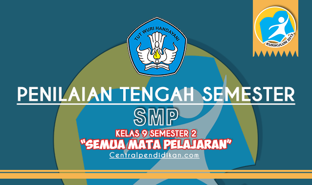 Kumpulan Soal PTS Kelas 9 Semester 2 (Genap) Tahun 2023 PDF Online