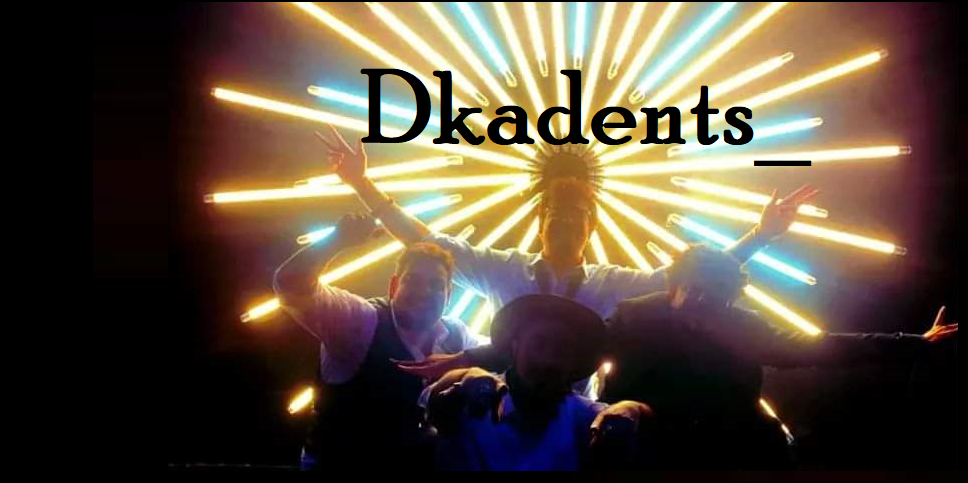 Dkadent's