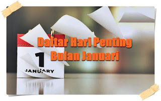 daftar hari penting besar januari - kanalmu