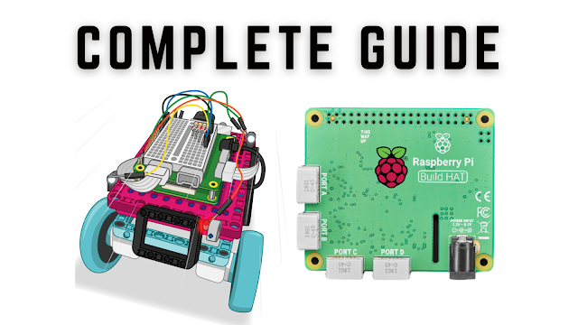 The Raspberry Pi Build HAT  - Complete Guide