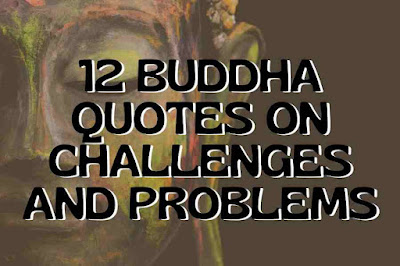 Buddha Quotes on Challenges