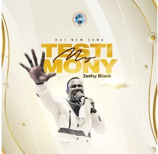 Joshy Black - My Testimony