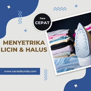 cara cepat menyetrika baju