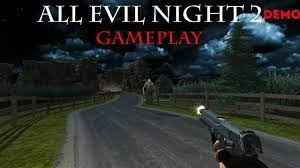 Download All Evil Night 2 Highly Compressed For PC 575mb