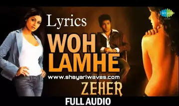 Woh-Lamhe-Lyrics-Atif-Aslam-Zeher