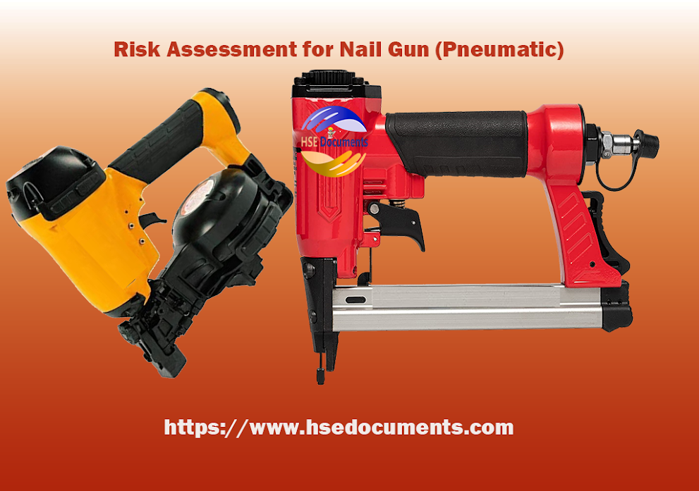 Risk Assessment for Nail Gun (Pneumatic) 