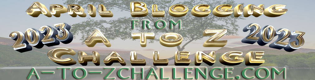 April Blogging from A to Z Challenge