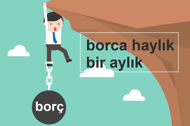 borca haylık bir aylık