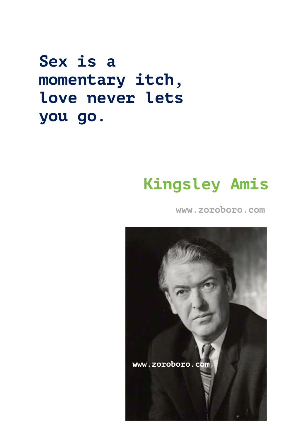 Kingsley Amis Quotes. Kingsley Amis (Author of Lucky Jim). Kingsley Amis Books Quotes. Kingsley Amis Quotes.