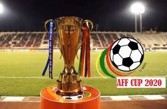 Jadwal Dan Hasil Pertandingan AFF CUP 2020