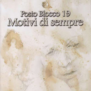 Posto Blocco 19 "Motivi Di Sempre" 2014 Italy Prog Rock