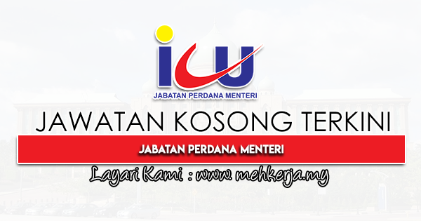 Jawatan Kosong Terkini 2022 di Jabatan Perdana Menteri