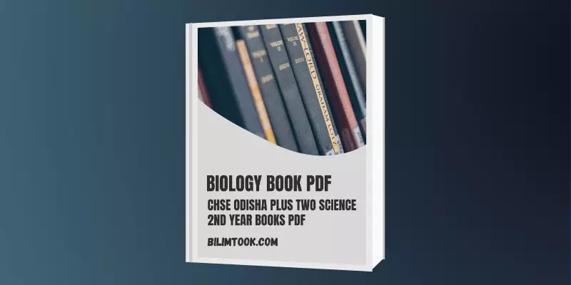 CHSE Odisha Plus Two 2nd Year Science Biology Book PDF