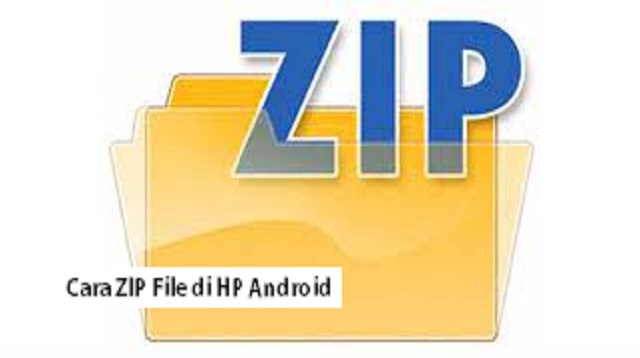 Cara ZIP File di HP Android