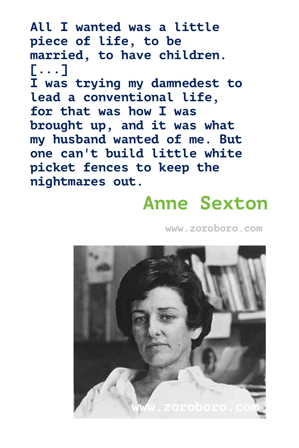 Anne Sexton Quotes. Anne Sexton Poems. Poetry. Anne Sexton Books Quotes. Poems By Anne Sexton.