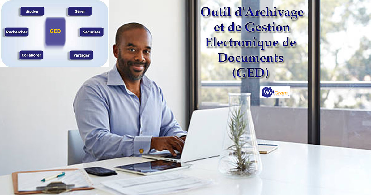 8 étapes faciles pour créer un Système de Gestion des Documents, WEBGRAM, meilleure entreprise / société / agence  informatique basée à Dakar-Sénégal, leader en Afrique du développement de solutions d'Archivage et de Gestion Electronique de Documents (GED), Archivage numérique, Archivage physique, Gestion Electronique de Documents (GED), Numérisation de documents, Sauvegarde de documents, Mise à jour des documents, Réduction des coûts de documents, Stockage de documents, Tri et Classement de documents, Recherche complète et multicritères des documents, Indexation de dossiers et documents. Ingénierie logicielle, développement de logiciels, logiciel de Gestion Electronique de Documents, systèmes informatiques, systèmes d'informations, développement d'applications web et mobiles.