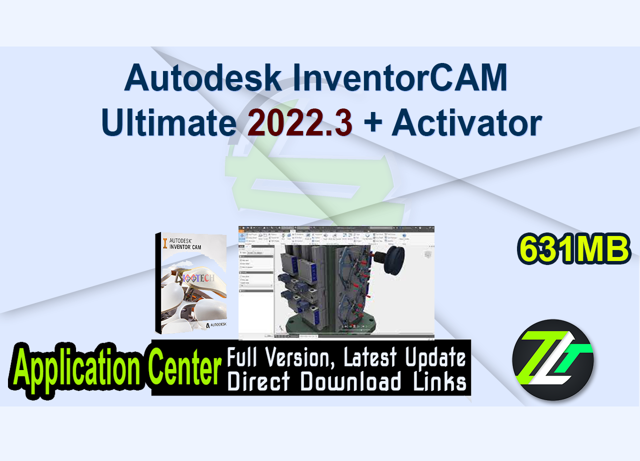 Autodesk InventorCAM Ultimate 2022.3 + Activator