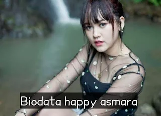 Biodata happy asmara