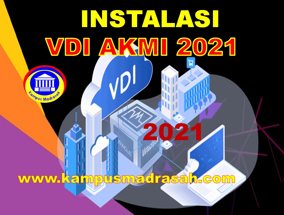 Instal VDI AKMI Di VirtualBox