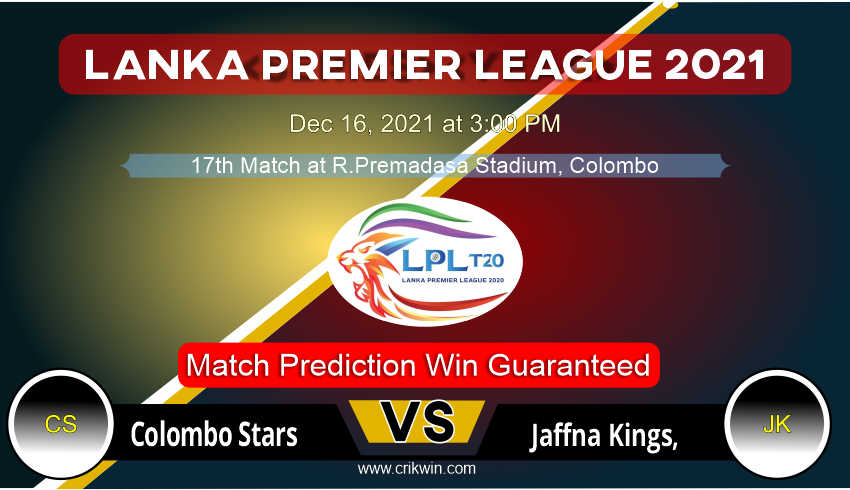 Lanka Premier League CS vs JK 17th LPL T20 Match Prediction 100% Sure