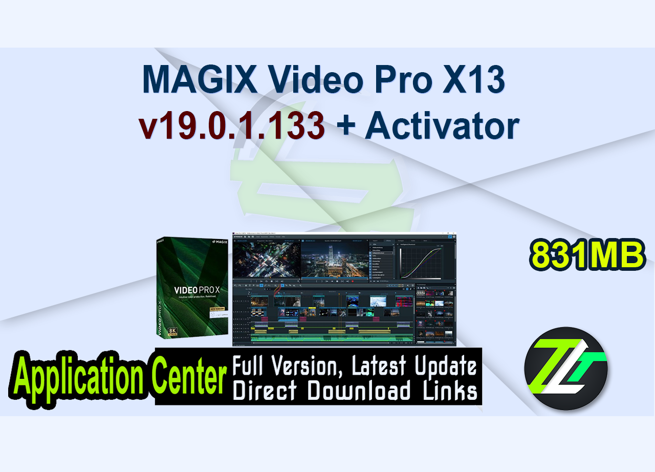 MAGIX Video Pro X13 v19.0.1.133 + Activator