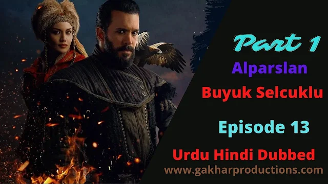 Alparslan Episode 13 Urdu hindi Dubbed