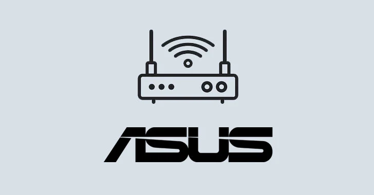 New Variant of Russian Cyclops Blink Botnet Targeting ASUS Routers