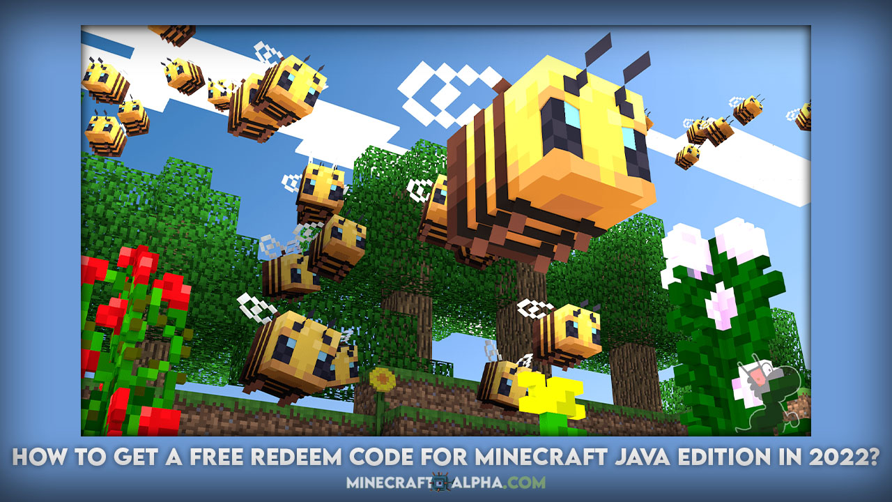 How to Get a Free Redeem Code for Minecraft Java Edition in 2022?