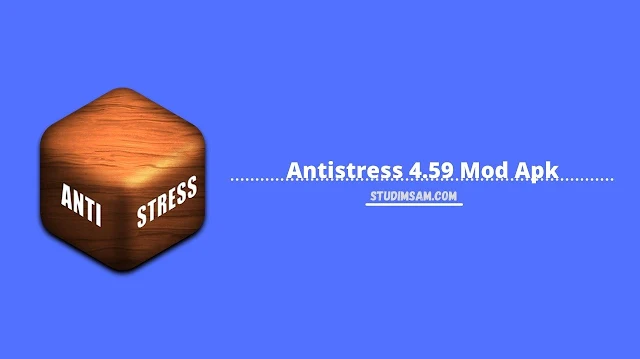 antistress 4.59 mod apk