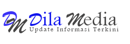 Dila Media - Update Informasi Terkini