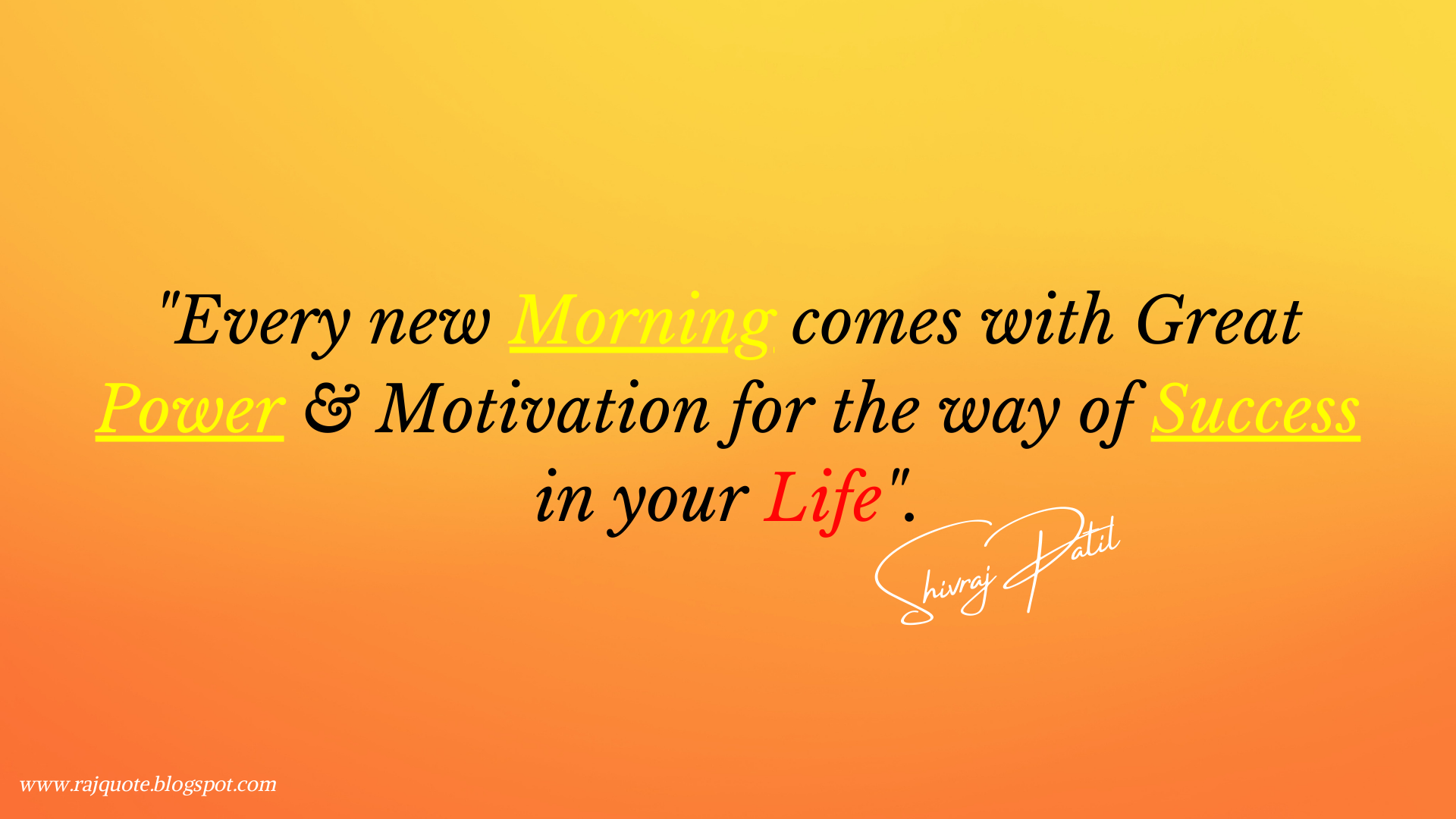 Every New Morning Comes with Great Power & Motivation for the Way of Success In your Life