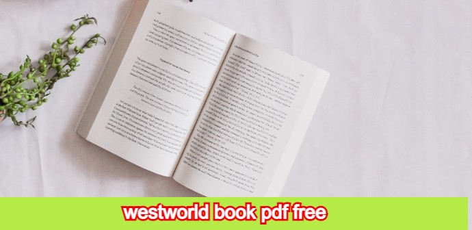 westworld book pdf free, westworld book pdf free download, westworld book pdf free bangla, westworld book pdf